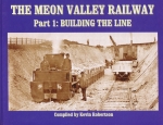 The Meon Valley Railway Part 1: Building the Line